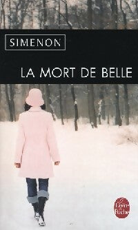La mort de belle - Georges Simenon -  Le Livre de Poche - Livre