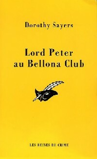 Lord Peter et le Bellona Club - Dorothy L. Sayers -  Le Masque - Livre