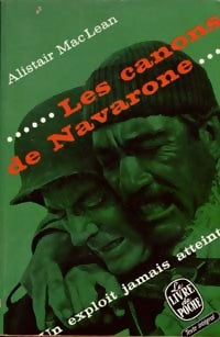Les canons de Navarone - Alistair MacLean -  Le Livre de Poche - Livre