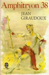 Amphitryon 38 - Jean Giraudoux -  Le Livre de Poche - Livre
