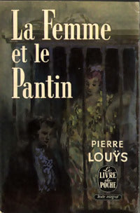 La femme et le pantin - Pierre Louÿs -  Le Livre de Poche - Livre
