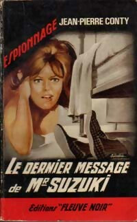 Le dernier message de Mr Suzuki - Jean-Pierre Conty -  Espionnage - Livre