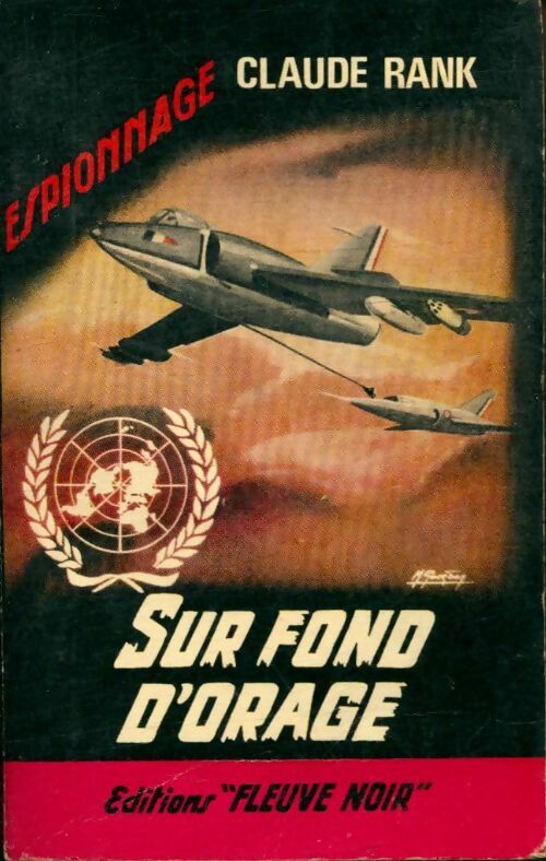 Sur fond d'orage - Claude Rank -  Espionnage - Livre