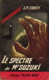Le spectre de Mr Suzuki - Jean-Pierre Conty -  Espionnage - Livre
