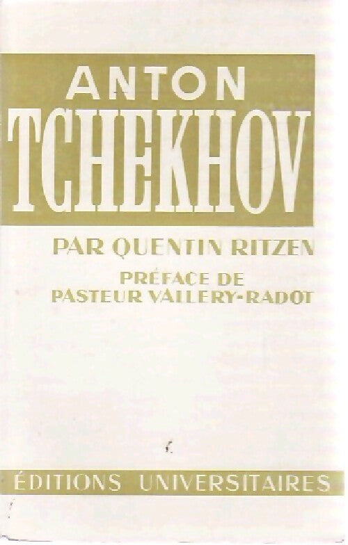 Anton Tchekhov - Quentin Ritzen -  Classiques du XXe siècle - Livre