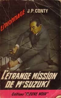 L'étrange mission de Mr Suzuki - Jean-Pierre Conty -  Espionnage - Livre