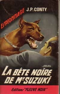 La bête noire de Mr Suzuki - Jean-Pierre Conty -  Espionnage - Livre