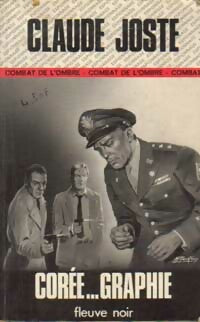 Corée... Graphie - Claude Joste -  Espionnage - Livre