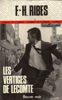 Les vertiges de Lecomte - F.-H. Ribes -  Espionnage - Livre