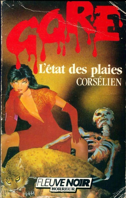 L'état des plaies - Corsélien -  Gore - Livre
