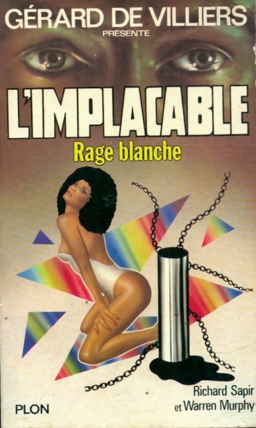 Rage blanche - Warren Murphy ; Richard Sapir -  L'Implacable - Livre