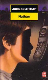 Nathan - John Gilstrap -  Le Livre de Poche - Livre