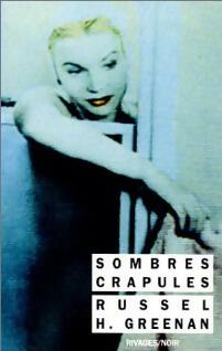 Sombres crapules - Russell Greenan -  Noir - Livre
