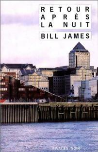 Retour après la nuit - Bill James -  Noir - Livre