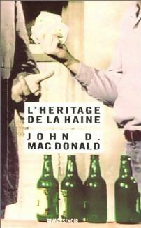 L'héritage de la haine - John Dan Mac Donald -  Noir - Livre