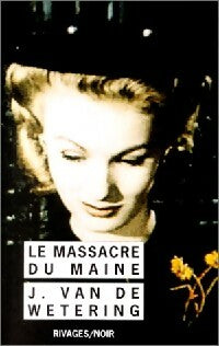 Le massacre du Maine - Janwillem Van de Wetering -  Noir - Livre