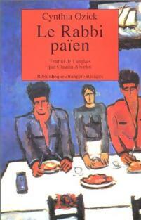 Le rabbi païen - Cynthia Ozick -  Rivages Poche - Livre