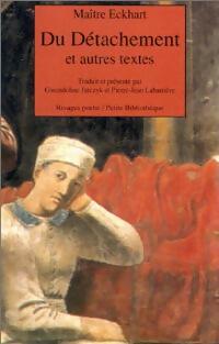 Du détachement - Johannes (Maître) Eckhart -  Rivages Poche - Livre