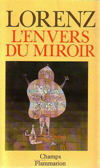L'envers du miroir - Konrad Lorenz -  Champs - Livre