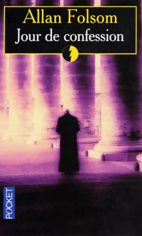 Jour de confession - Allan Folsom -  Pocket - Livre
