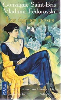 Les égéries russes - Gonzague Saint-Bris -  Pocket - Livre