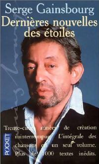 Dernières nouvelles des étoiles - Serge Gainsbourg -  Pocket - Livre