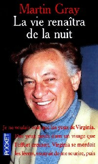 La vie renaîtra de la nuit - Martin Gray -  Pocket - Livre
