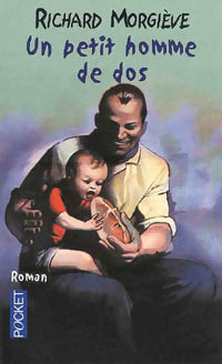 Un petit homme de dos - Richard Morgiève -  Pocket - Livre