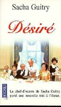 Désiré - Sacha Guitry -  Pocket - Livre