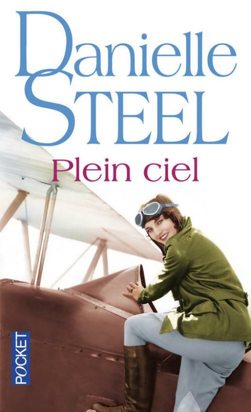 Plein ciel - Danielle Steel -  Pocket - Livre