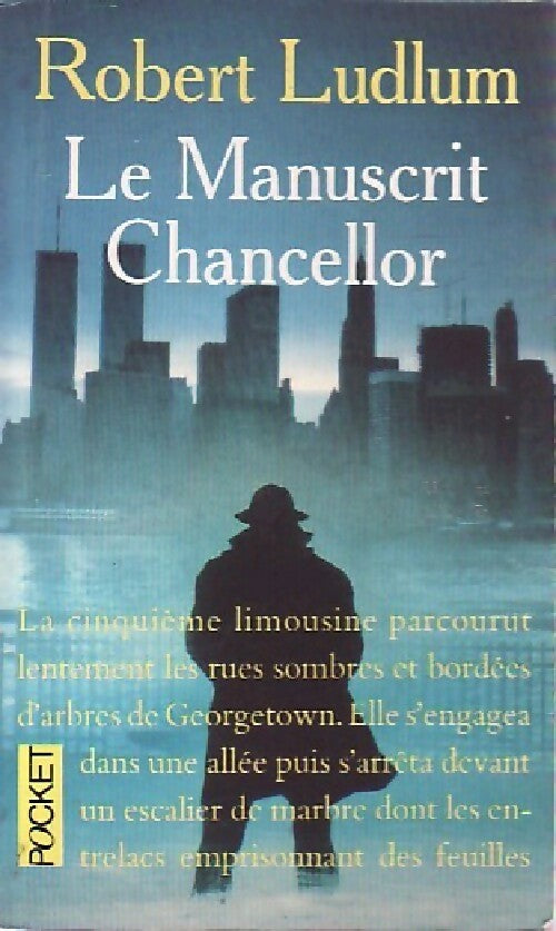 Le manuscrit Chancellor - Robert Ludlum -  Pocket - Livre