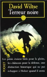 Terreur noire - David Wiltse -  Pocket - Livre