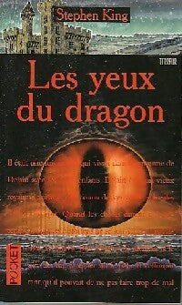 Les yeux du dragon - Stephen King -  Pocket - Livre