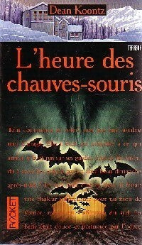L'heure des chauve-souris - Dean Ray Koontz -  Pocket - Livre