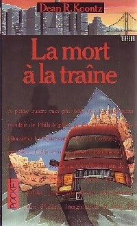 La mort à la traîne - Dean Ray Koontz -  Pocket - Livre