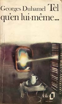 Tel qu'en lui-même... - Georges Duhamel -  Folio - Livre