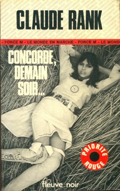 Concorde, demain soir... - Claude Rank -  Espionnage - Livre