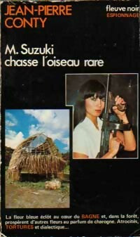 Mr Suzuki chasse l'oiseau rare - Jean-Pierre Conty -  Espionnage - Livre