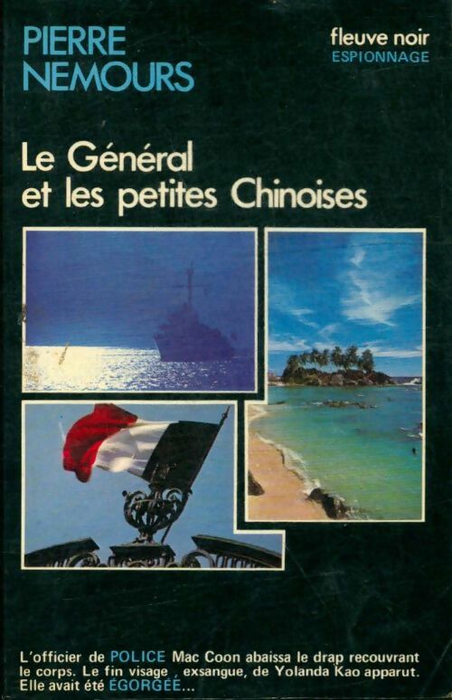 Le général et les petites chinoises - Pierre Nemours -  Espionnage - Livre