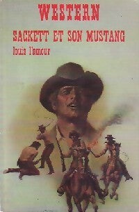 Sackett et son mustang - Louis L'Amour -  Western - Livre