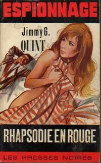 Rhapsodie en rouge - Jimmy G. Quint -  Espionnage - Livre