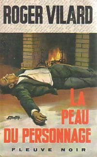 La peau du personnage - Roger Vilard -  Spécial-Police - Livre