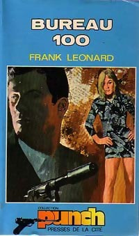 Bureau 100 - Frank Leonard -  Punch - Livre