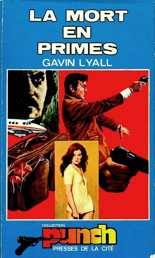 La mort en primes - Gavin Lyall -  Punch - Livre