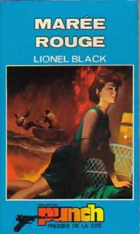 Marée rouge - Lionel Black -  Punch - Livre
