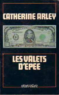 Les valets d'épée - Catherine Arley -  Suspense - Livre