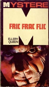 Fric Frac Flic - Ellery Queen -  Mystère - Livre