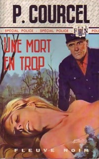 Une mort en trop - Pierre Courcel -  Spécial-Police - Livre