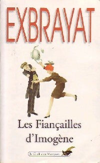 Les fiançailles d'Imogène - Charles Exbrayat -  Club des Masques - Livre