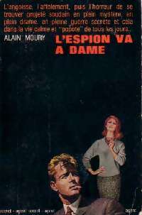 L'espion va à dame - Alain Moury -  Agent Secret - Livre